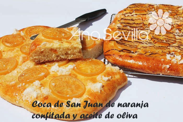 Coca de San Juan de naranja confitada y aceite de oliva